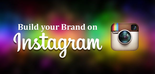 6 Tips To Build Your Brand On Instagram